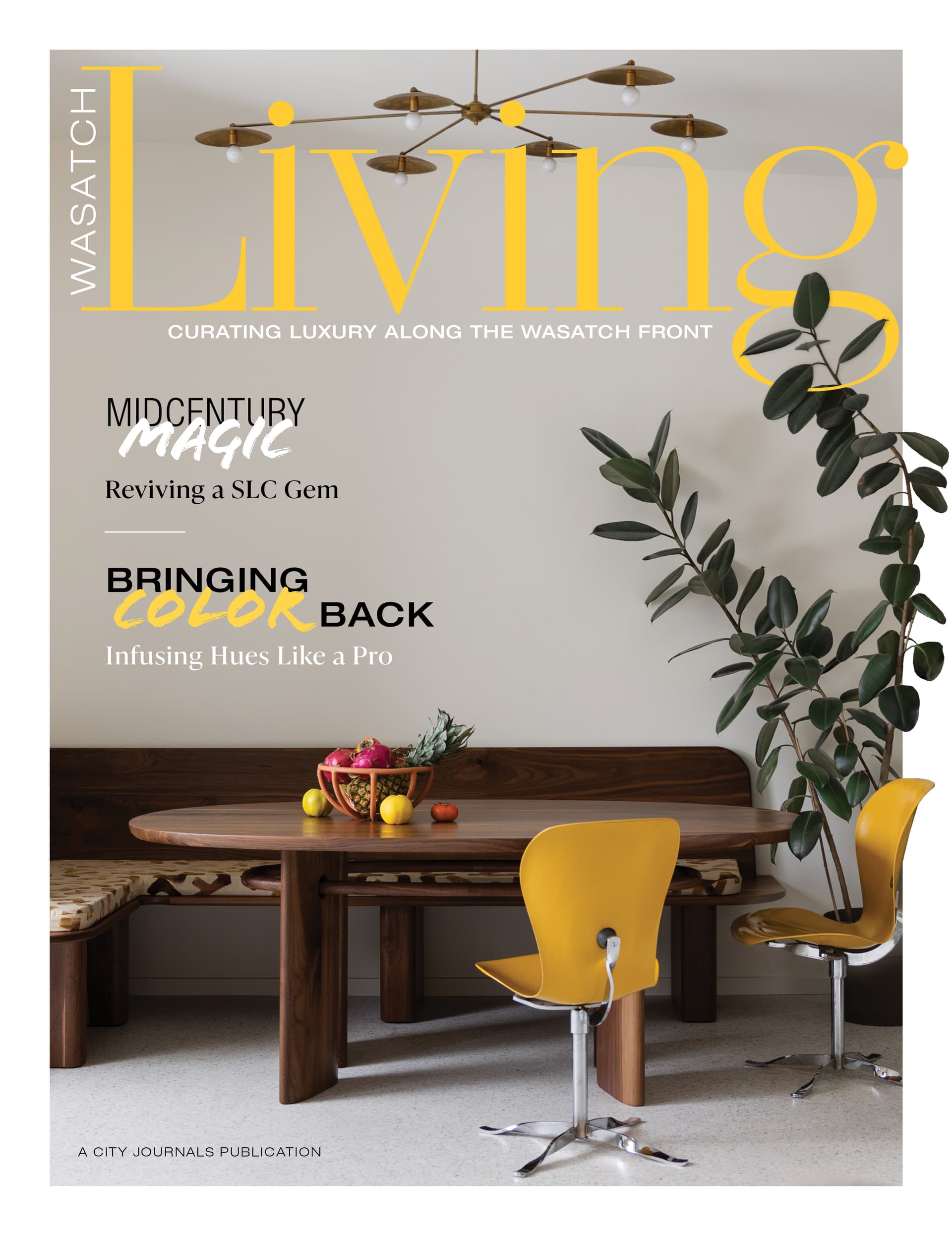Wasatch Living — Inaugural Issue, Summer 2026